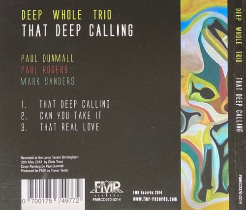 Deep Whole Trio - That Deep Calling (2014)