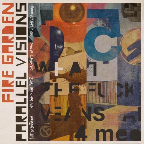 Fire Garden - Parallel Visions (EP) (2025)