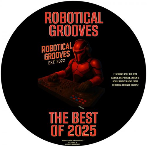 VA - Robotical Grooves The Best Of 2025 (2025)