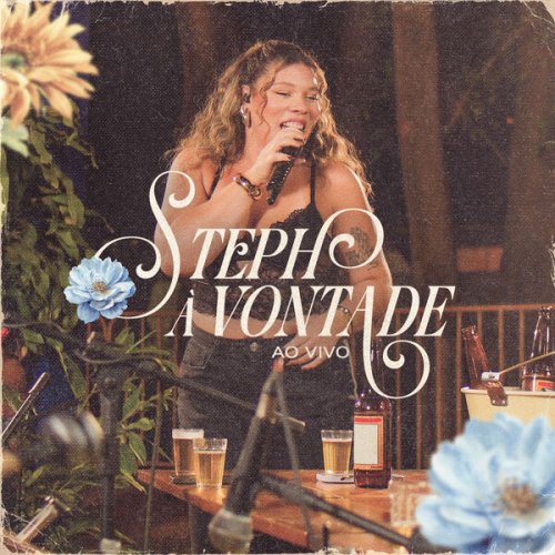 Stephanie Lacerda, Indomável Records - Steph à Vontade (Ao Vivo) (2025) Hi-Res