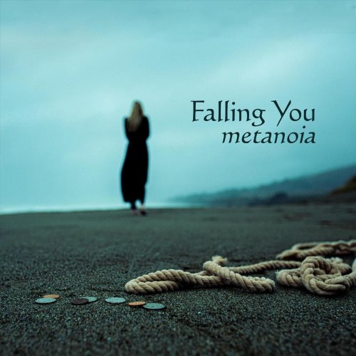 Falling You - Metanoia (2025)