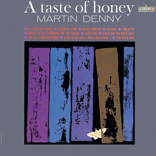 Martin Denny - A Taste Of Honey (1962)