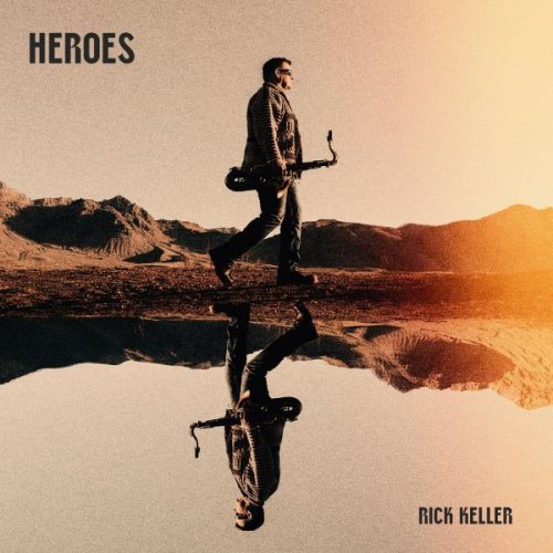 Rick Keller - Heroes (2025)