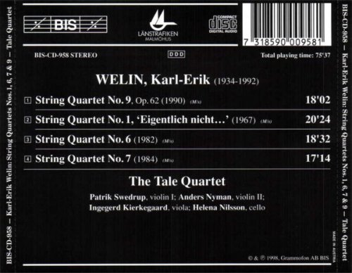 The Tale Quartet - Karl-Erik Welin: String Quartets Nos. 1, 6, 7 & 9 (1998)