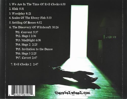 The Rebel Wheel - We Are In The Time Of Evil Clocks (2010)