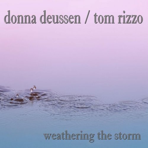 Donna Deussen - Weathering the Storm (2022)