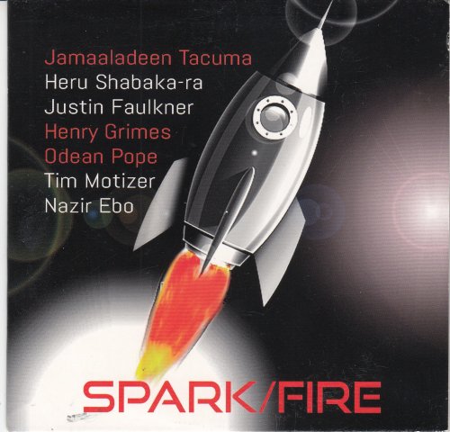Jamaaladeen Tacuma - Spark / Fire (2022)