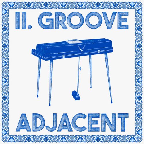 Open Studio - II. Groove Adjacent (2025) Hi-Res