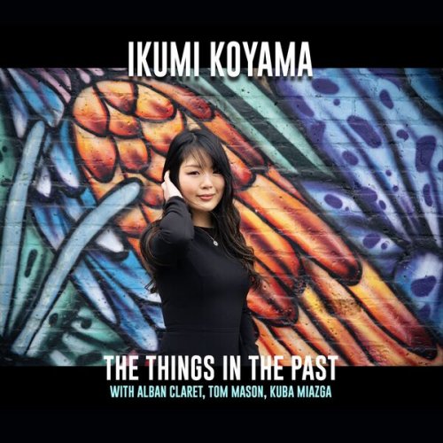 Ikumi Koyama - The Things In The Past (2025) [Hi-Res]