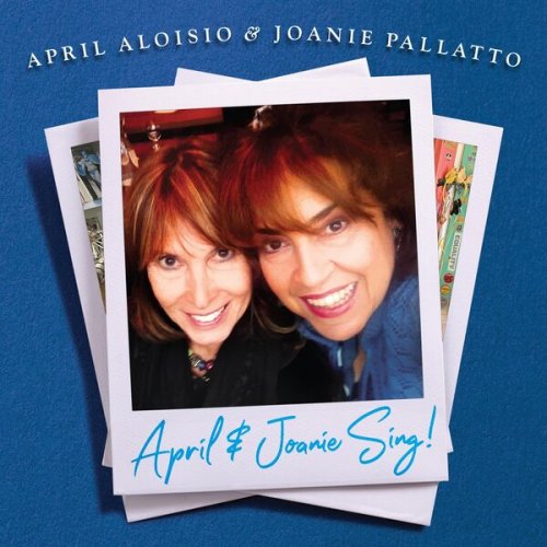 April Aloisio - April & Joanie Sing! (2024)