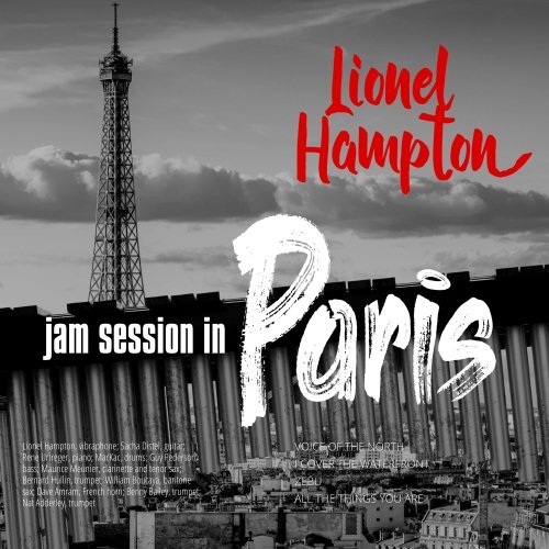 Lionel Hampton - Jam Session in Paris (Remastered) (2022) [Hi-Res]