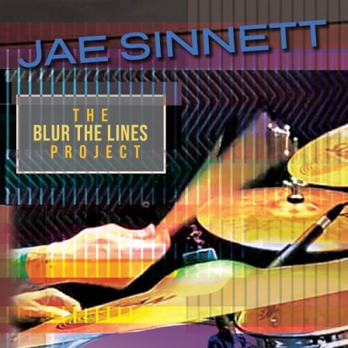 Jae Sinnett - The Blur the Lines Project (2024)