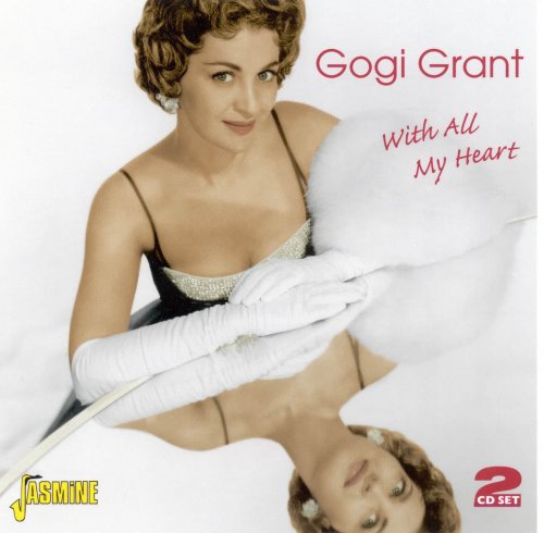 Gogi Grant - With All My Heart (2009)