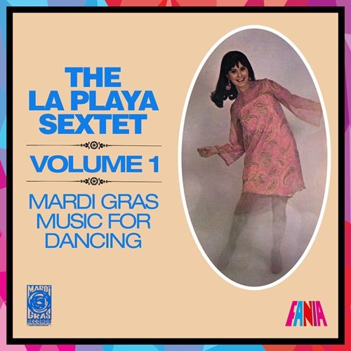La Playa Sextet - Mardi Gras Music For Dancing (Volume 1) (1961)