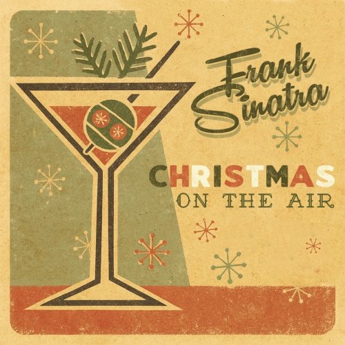 Frank Sinatra - Christmas On The Air (2025)