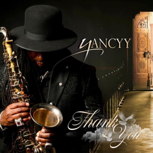 Yancyy - Thank You (2025)