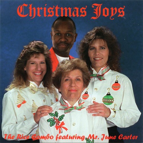 The Rice Combo featuring Mr. June Carter - Christmas Joys (1999)