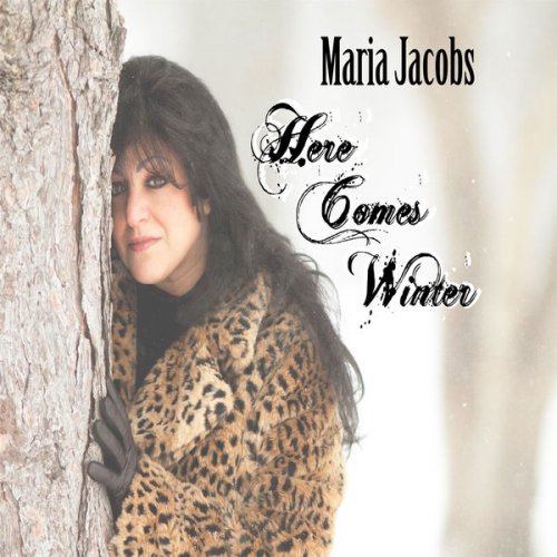 Maria Jacobs - Here Comes Winter (2014)