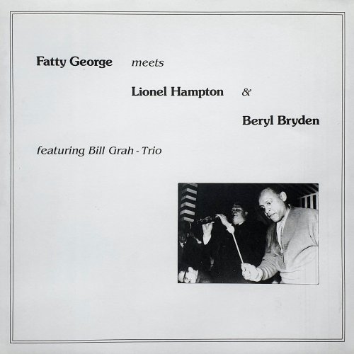 Fatty George - Fatty George meets Lionel Hampton & Beryl Bryden (2020) [Hi-Res]