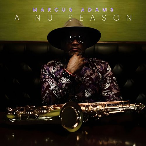 Marcus Adams - A Nu Season (2025)
