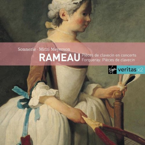 Trio Sonnerie - Rameau - Pièces de clavecin en concerts (1741) (2001)