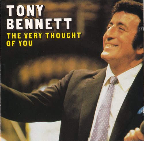 Tony Bennett - The Very Thought Of You (1991)