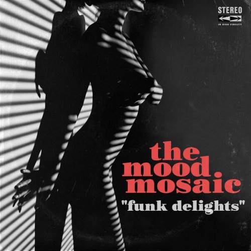 The Mood Mosaic - Funk Delights (2026) Hi-Res