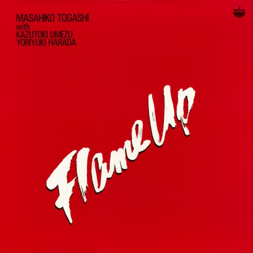 Masahiko Togashi - Flame Up (1982)