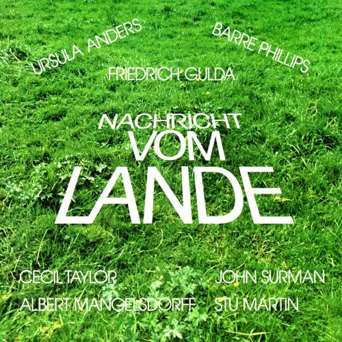 Friedrich Gulda - Nachricht Vom Lande (1976)