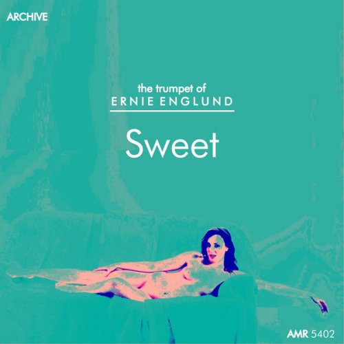 Ernie Englund - Sweet (2015)