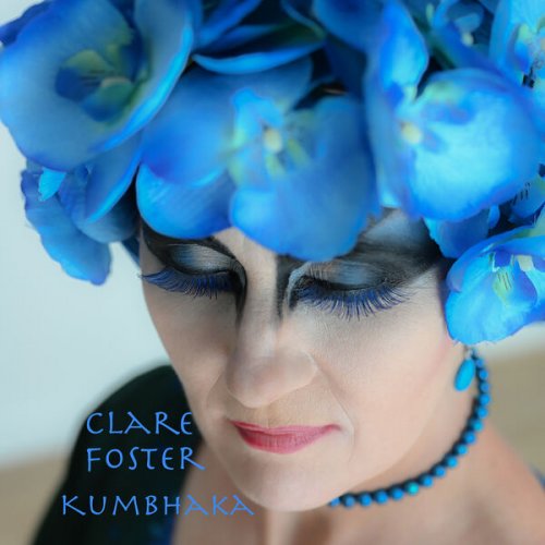 Clare Foster - Kumbhaka (2024) [Hi-Res]