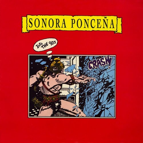 Sonora Ponceña – Into The 90's (1990)