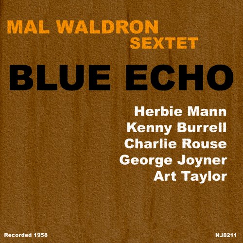 Mal Waldron Sextet - Blue Echo (2026)