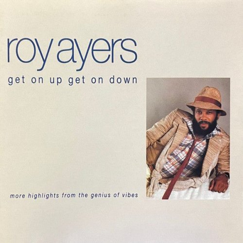 Roy Ayers - Get On Up Get On Down (1993)