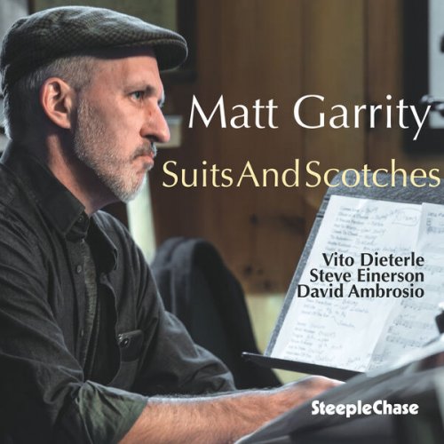 Matt Garrity - Suits and Scotches (2026)