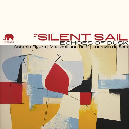 Silent Sail - Echoes of Dusk (2026) [Hi-Res]