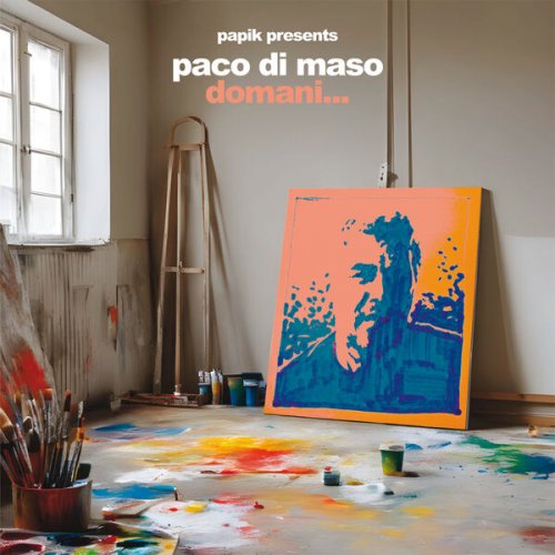 Paco Di Maso and Papik - Domani... (2026)