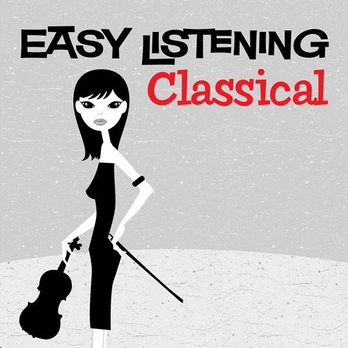 101 Strings Orchestra - Easy Listening: Classical (2008)