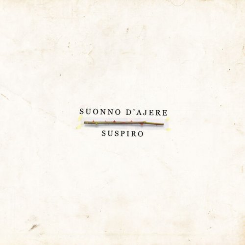 Suonno D'Ajere - Suspiro (2019/2025)