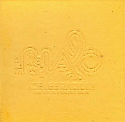 Malo - !Celebracion! The Warner Bros. Recordings (2001)