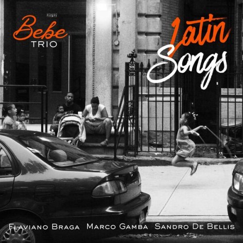 Bebe Trio - Latin Songs (2026) Hi-Res