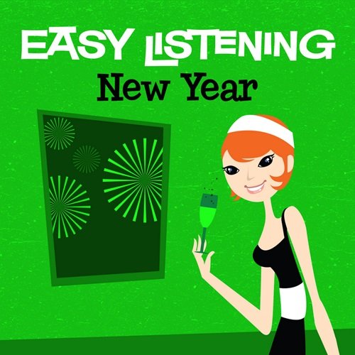 101 Strings Orchestra - Easy Listening: New Year (2008)