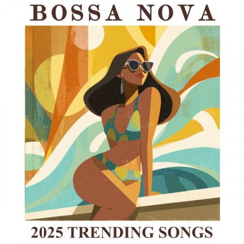 The Bossa Nova Vine - Bossa Nova - 2025 trending songs (2026)