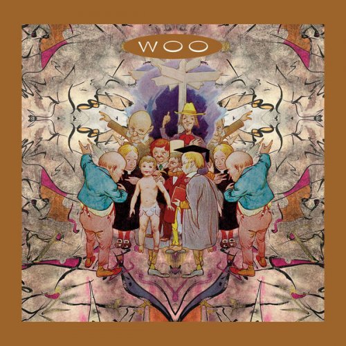 Woo - Whichever Way You Are Going, You Are Going Wrong (Expanded Edition) (2026)
