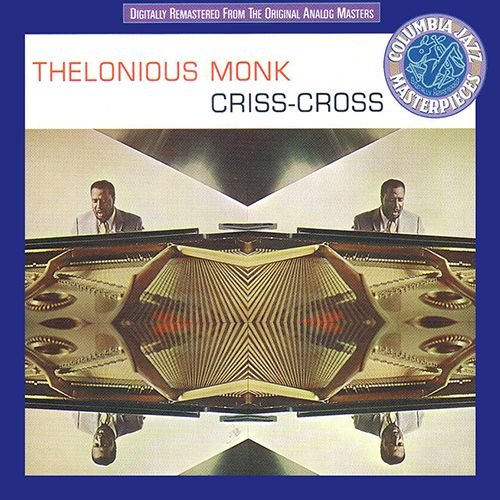 Thelonious Monk - Criss‐Cross (2003)