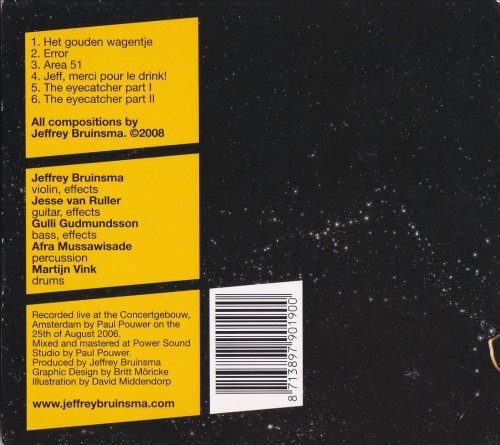 Jeffrey Bruinsma, Jesse Van Ruller - Area 51: Bruinsma Syndicaat (2008)