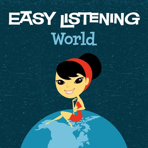 101 Strings Orchestra – Easy Listening: World (2008)