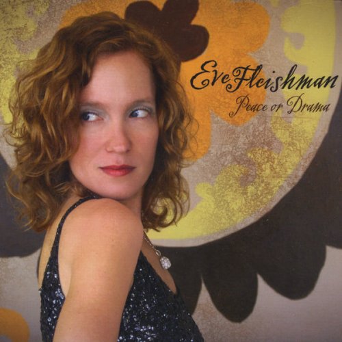 Eve Fleishman - Peace or Drama (2009)
