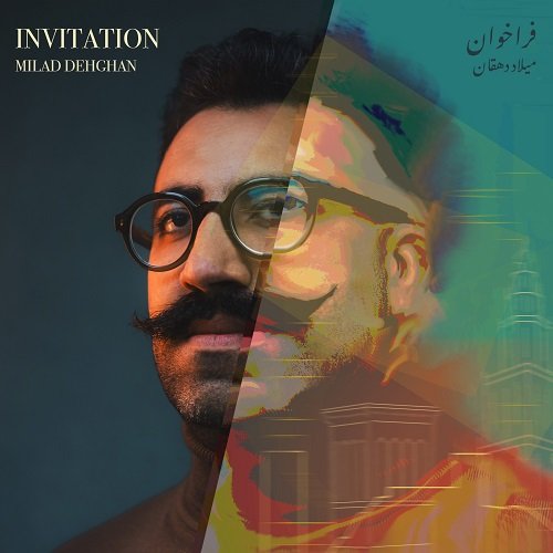 Milad Dehghan - Invitation (فراخوان) (2026) [Hi-Res]