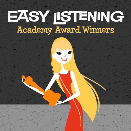 101 Strings Orchestra – Easy Listening: Academy Award Winners (2008)